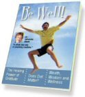The Science of Being Well NETwork Be Well! free ezine
